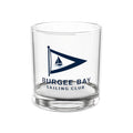 Burgee Bay Sailing Club Rocks Glass (Printed)